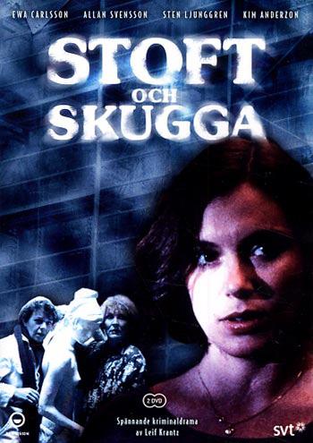 Stoft och skugga